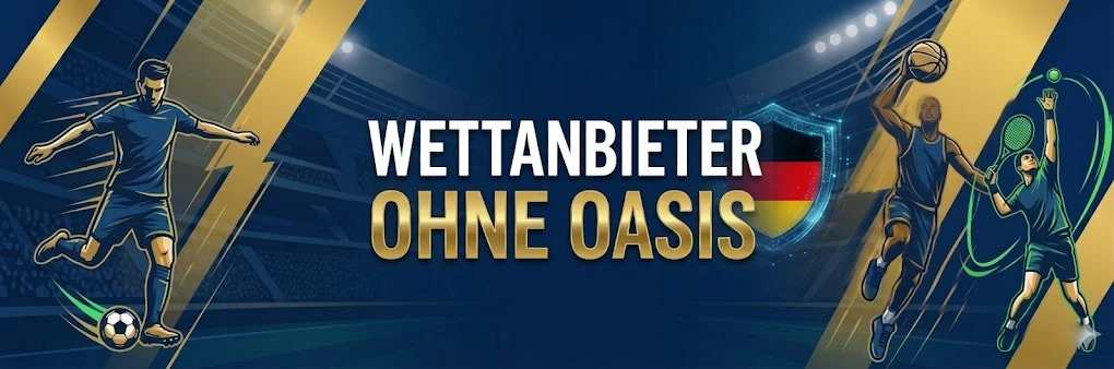 Wettanbieter ohne OASIS banner